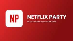 Netflix Party: Πώς να δεις ταινία με φίλους εν μέσω καραντίνας
