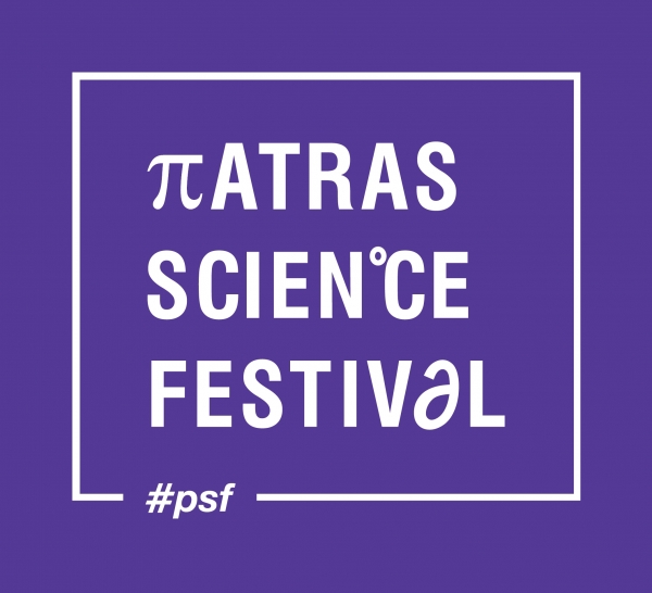 1ο Φεστιβάλ Επιστήμης - Patras Science Festival!