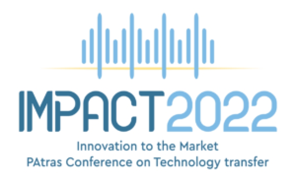 1o IMPACT 2022 (Innovation to the Market PAtras Conference on Technology transfer)